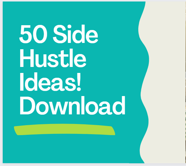 50 side hustle ideas